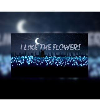 I Like The Flowers Steam Key GLOBAL